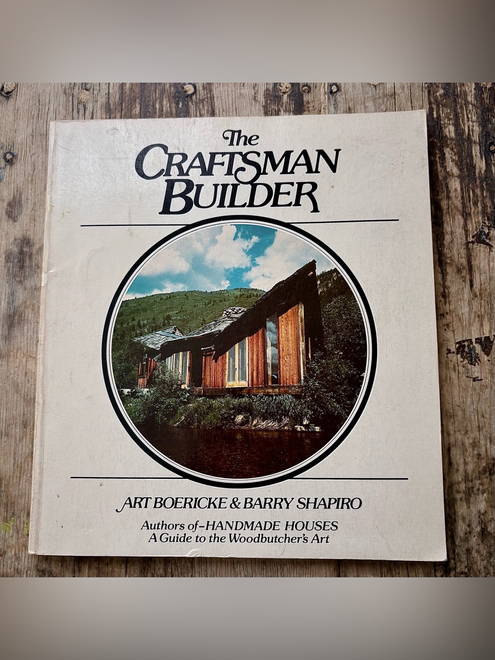 The Craftsman Builder 1977 1st Edition Art Boericke Out of Print Vintage